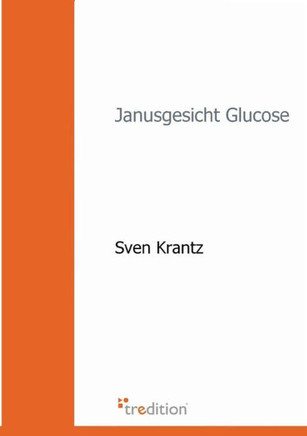 Janusgesicht Glucose
