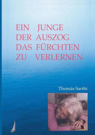 Ein Junge, der auszog das F?chten zu verlernen
