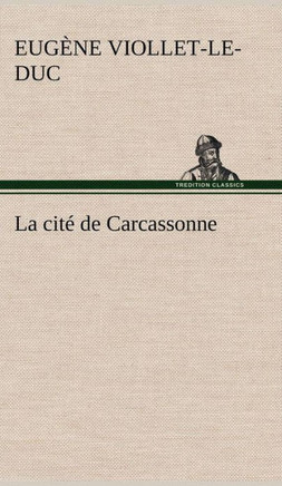 La cit?de Carcassonne