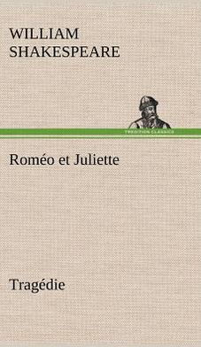 Rom? et Juliette Trag?ie