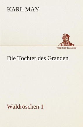 Die Tochter des Granden