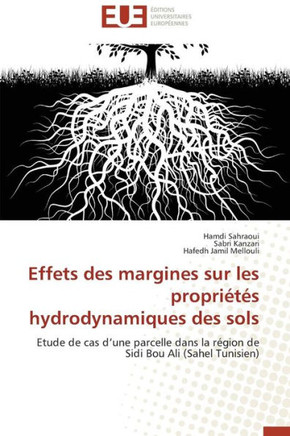 Effets Des Margines Sur Les Propri?? Hydrodynamiques Des Sols
