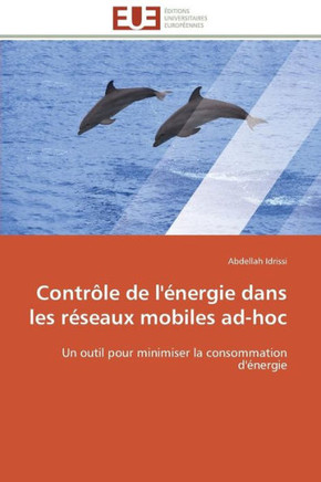 Contr?e de l'?ergie Dans Les R?eaux Mobiles Ad-Hoc