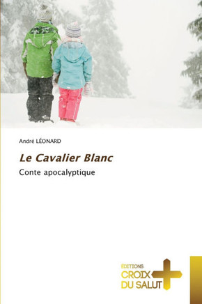 Le Cavalier Blanc