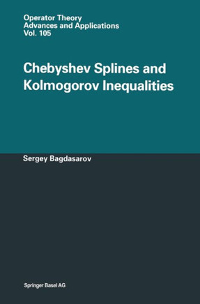Chebyshev Splines and Kolmogorov Inequalities
