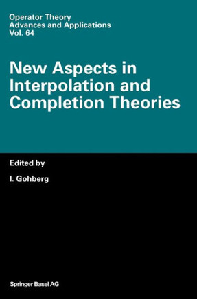 New Aspects in Interpolation and Completion Theories