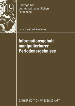 Informationsgehalt Manipulierbarer Periodenergebnisse