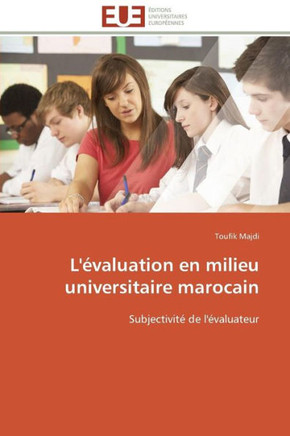 L'?aluation En Milieu Universitaire Marocain