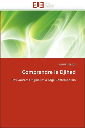 Comprendre Le Djihad