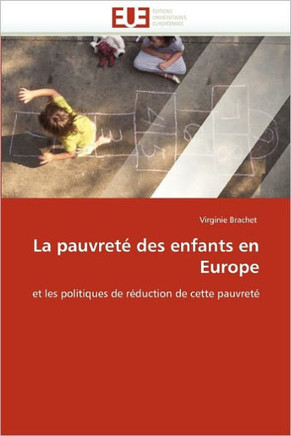 La Pauvret?Des Enfants En Europe