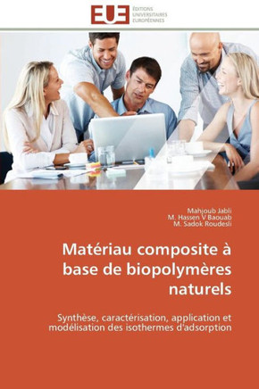 Mat?iau Composite ?Base de Biopolym?es Naturels