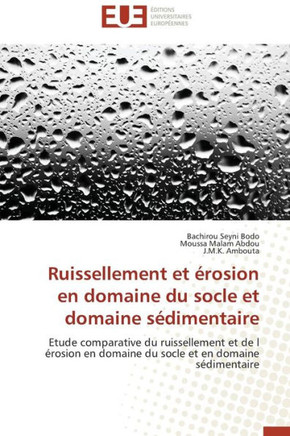 Ruissellement Et ?osion En Domaine Du Socle Et Domaine S?imentaire