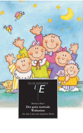 Der ganz normale Wahnsinn