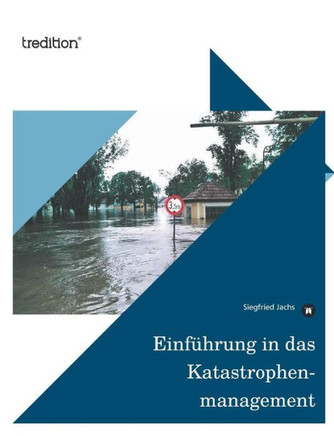 Einfuhrung in Das Katastrophenmanagement