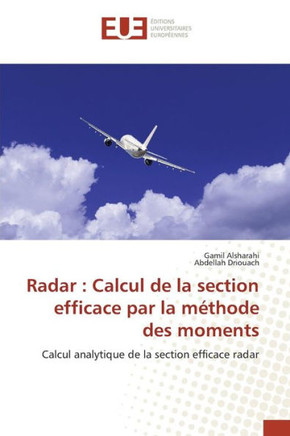 Radar: Calcul de la Section Efficace Par La M?hode Des Moments