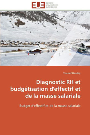 Diagnostic Rh Et Budg?isation d'Effectif Et de la Masse Salariale