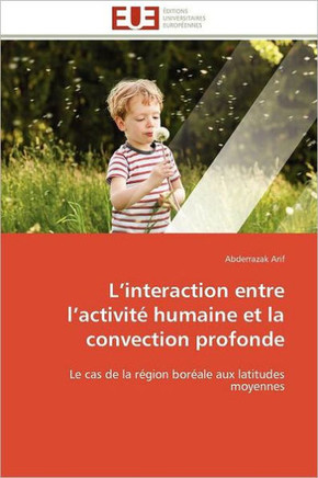 L Interaction Entre L Activit?Humaine Et La Convection Profonde