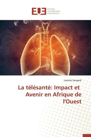 La T??ant? Impact Et Avenir En Afrique de l'Ouest