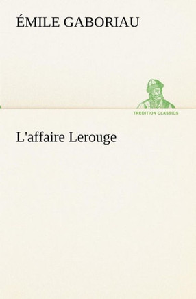 L'affaire Lerouge