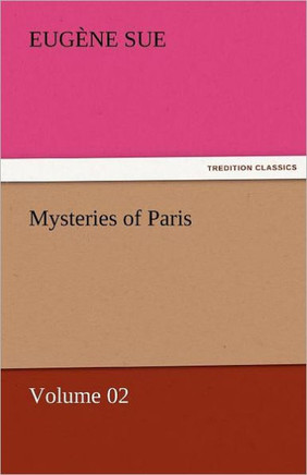 Mysteries of Paris - Volume 02