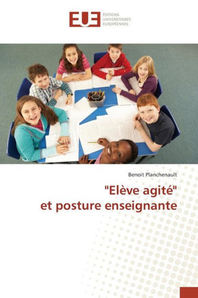 ""el?e Agit?" Et Posture Enseignante"
