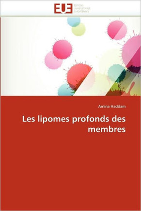 Les Lipomes Profonds Des Membres