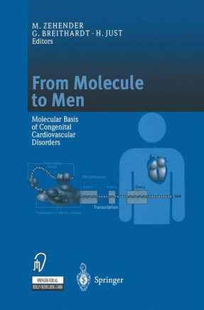 From Molecule to Men: Molecular Basis of Congenital Cardiovascular Disorders