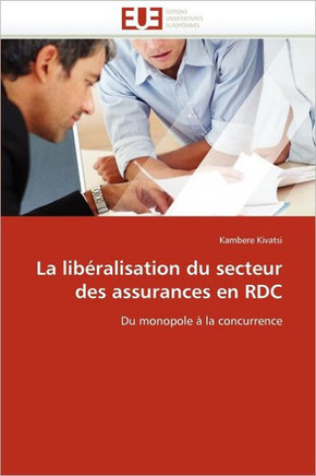 La Lib?alisation Du Secteur Des Assurances En Rdc La Lib?alisation Du Secteur Des Assurances En Rdc