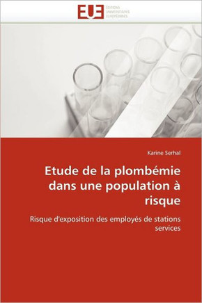Etude de la Plomb?ie Dans Une Population ?Risque