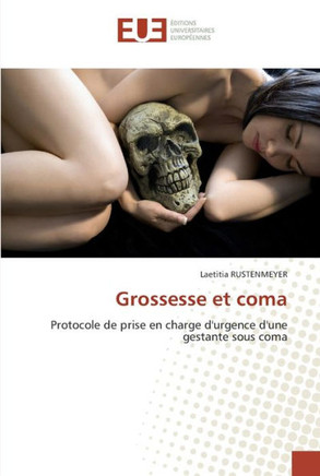Grossesse et coma