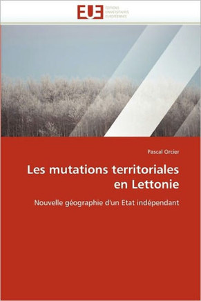 Les Mutations Territoriales En Lettonie