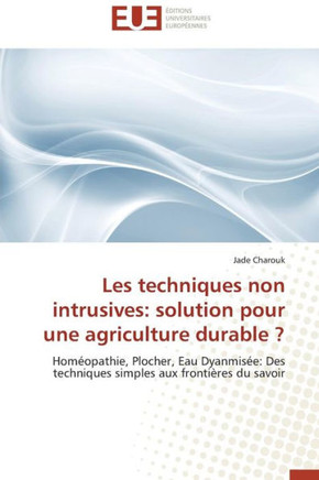Les Techniques Non Intrusives: Solution Pour Une Agriculture Durable ?
