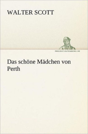 Das Schone Madchen Von Perth