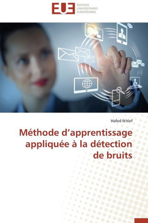 M?hode D Apprentissage Appliqu? ?La D?ection de Bruits