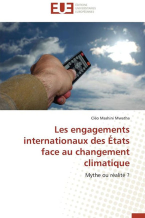 Les Engagements Internationaux Des ?ats Face Au Changement Climatique
