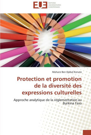 Protection et promotion de la diversit?des expressions culturelles