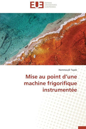 Mise Au Point D Une Machine Frigorifique Instrument?