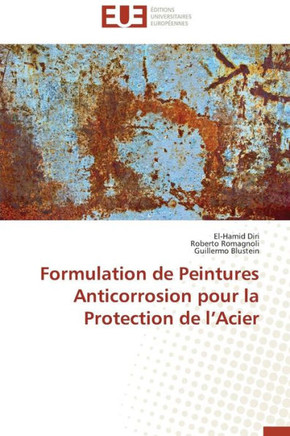 Formulation de Peintures Anticorrosion Pour La Protection de l'Acier