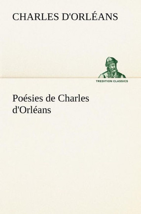 Po?ies de Charles d'Orl?ns