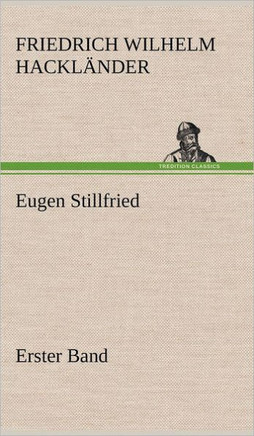 Eugen Stillfried - Erster Band: Erster Band