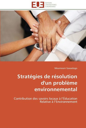 Strat?ies de r?olution d'un probl?e environnemental