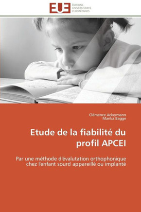 Etude de la Fiabilit?Du Profil Apcei