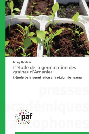 L ?ude de la Germination Des Graines D Arganier