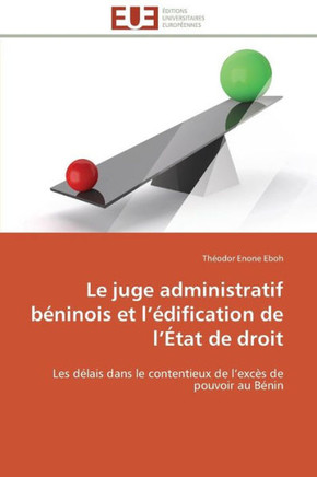 Le Juge Administratif B?inois Et L ?ification de L ?at de Droit
