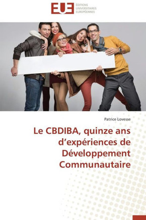 Le Cbdiba, Quinze ANS D Exp?iences de D?eloppement Communautaire