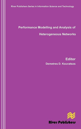 Performance Modelling and Analysis of Heterogeneous Networks