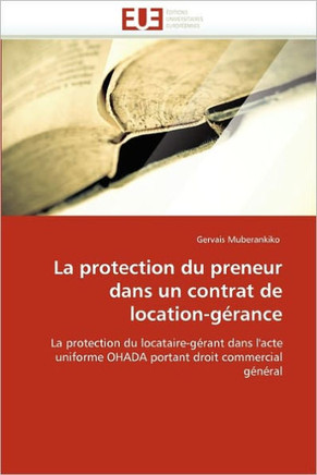 La Protection Du Preneur Dans Un Contrat de Location-G?ance