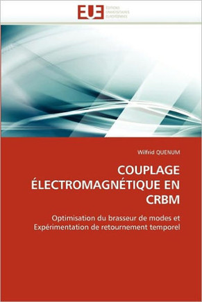 Couplage ?ectromagn?ique En Crbm