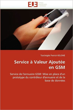 Service ?Valeur Ajout? En GSM