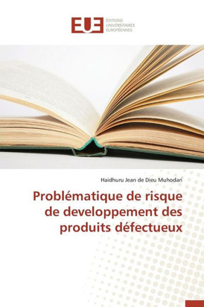 Probl?atique de Risque de Developpement Des Produits D?ectueux